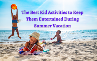 Best Summer Activities For Kids